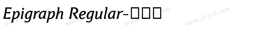 Epigraph Regular字体转换